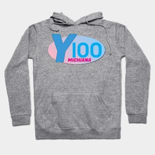 Y100 Michiana Hoodie